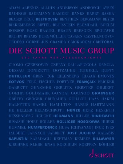 R. Gilles-Kircher, Susanne / Hogen, Hildegard / Mohrs, Rainer: Die Schott Music Group