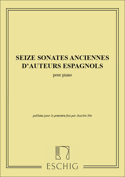16 sonates anciennes d'auteurs espagnols