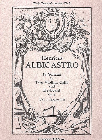 H. Albicastro: 12 Sonatas op. 4/7-9, 2VlVcKlav (Pa+St)