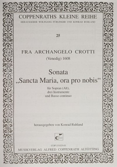Crotti Fra Archangelo: Sonata Sancta Maria Ora Pro Nobis
