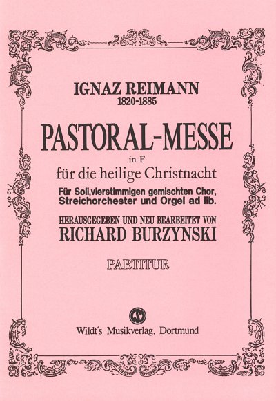 I. Reimann: Pastoralmesse F-Dur, GesGchStrOrg (Part.)
