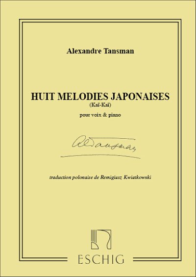 A. Tansman: 8 Melodies Japonaises Cht-Piano , GesKlav