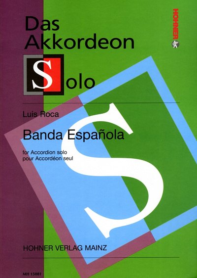 Roca, Luis: Banda Espanola Das Akkordeon Solo