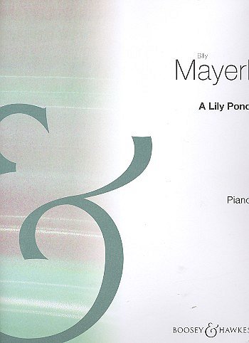 B. Mayerl: A Lily Pond op. 12