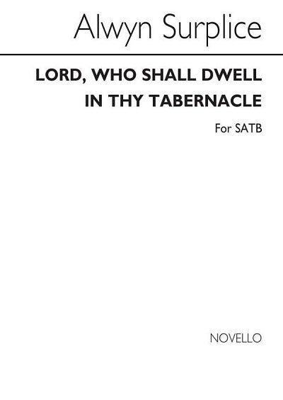 Lord Who Shall Dwell In Thy Tabernacle, GchOrg (Chpa)
