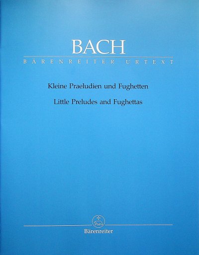 J.S. Bach: Kleine Präludien und Fughetten, Klav/Cemb