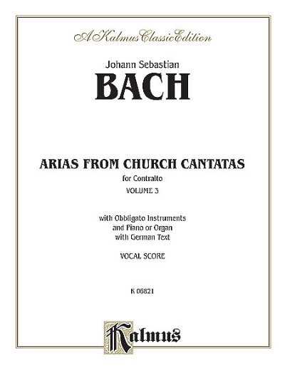 J.S. Bach: Contralto Arias, Volume III (6 Sacred)
