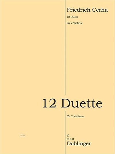 F. Cerha: 12 Duette, 2 Violinen