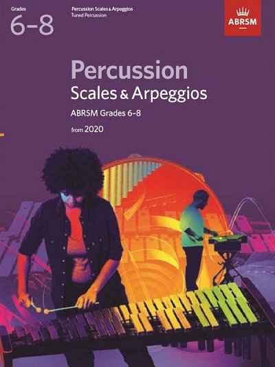 Percussion Scales & Arpeggios Grades 6-8, Perc