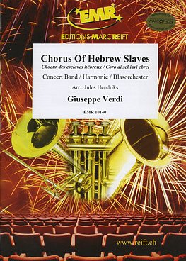 DL: G. Verdi: Chorus Of Hebrew Slaves, Blaso