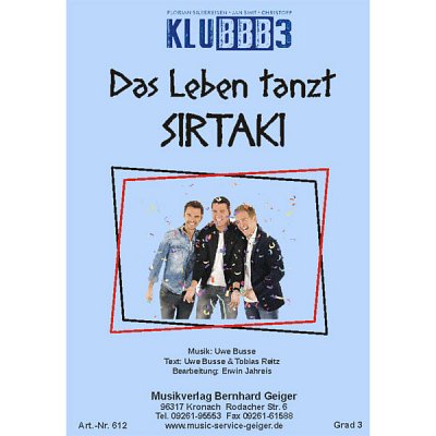 Klubbb3: Das Leben tanzt Sirtaki, Blaso (Dir+St)