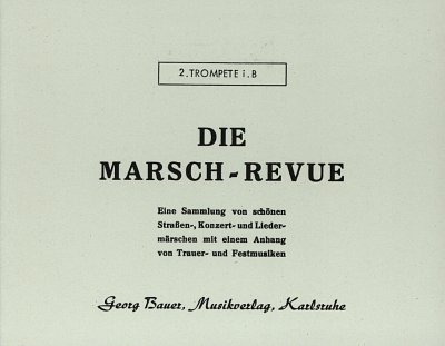 Die Marsch-Revue, Blask (Trp2B)