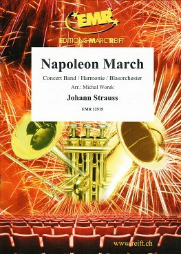 J. Strauss (Sohn): Napoleon March, Blasorch (Pa+St)