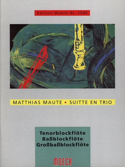 M. Maute: Suitte en Trio
