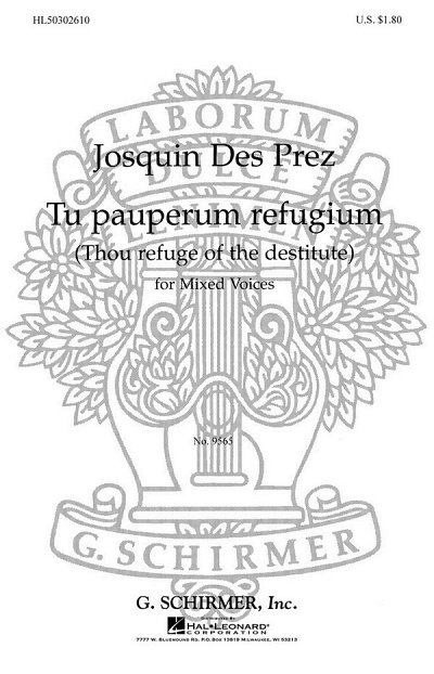 Tu Pauperum Refugium (Thou Refuge of Destitute), GCh4 (Chpa)