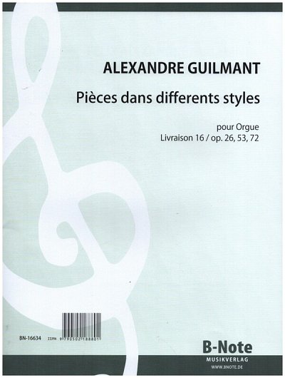 F.A. Guilmant et al.: Pièces dans differents styles für Orgel - Heft 16