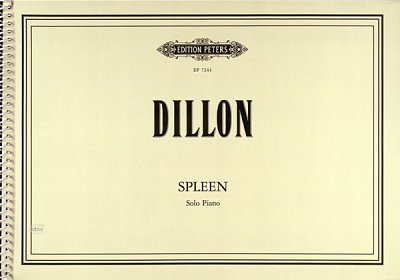 J. Dillon: Spleen, Klav