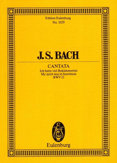 J.S. Bach: Kantate BWV 21 