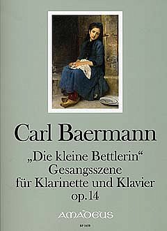 C. Baermann: Die Kleine Bettlerin - Gesangsszene Op 14