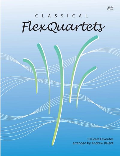 Classical FlexQuartets