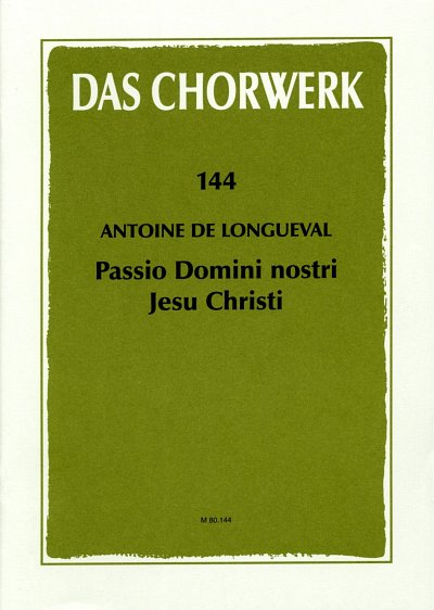 A. de Longueval: Passio Domini Nostri Jesu Christi