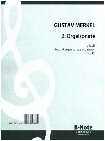 G.A. Merkel: Orgelsonate Nr. 2 g-Moll op.42, Org