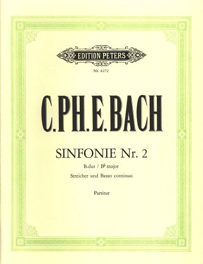 C.P.E. Bach: Sinfonie Nr. 2 B-Dur Wq 182/2