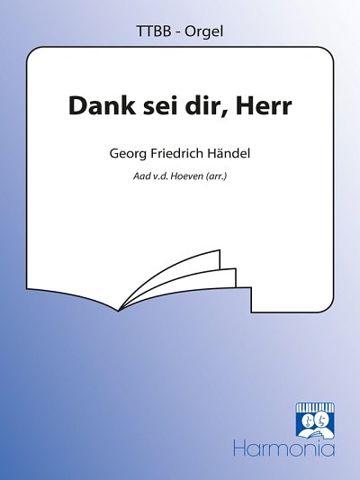 G.F. Händel: Dank sei dir Herr, Mch4Klav (Part.)