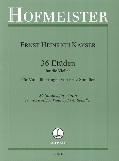 H.E. Kayser: 36 Etüden op.20 für Viola