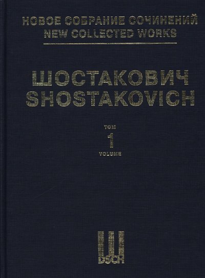 D. Shostakovich: Neue Gesamtausgabe op. 10