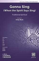 A. Andy Beck: Gonna Sing SSA