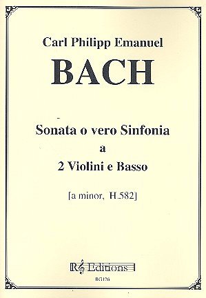 C.P.E. Bach: Sonata o vero Sinfonia a-moll
