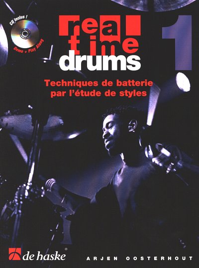 A. Oosterhout: real time drums 1, Drset (+CD)
