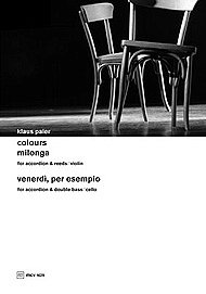 Paier Klaus: Colours Milonga + Venerdi Per Esempio