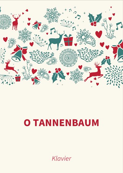 M. traditional: O Tannenbaum