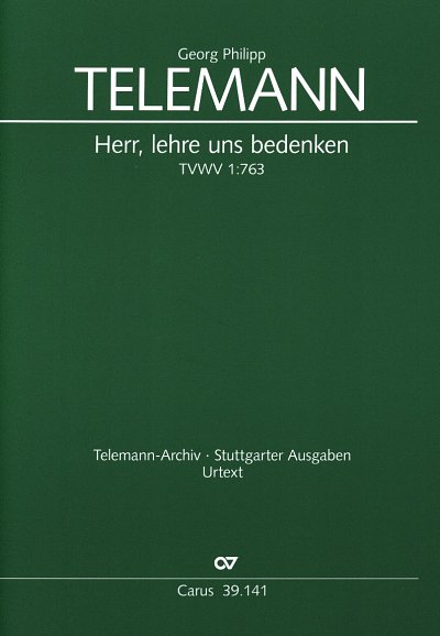 G.P. Telemann: Herr, lehre uns bedenken, 4GesGchOrch (Part)