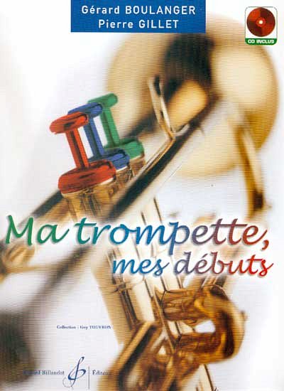 Ma Trompette, Mes Debuts, Trp (+CD)