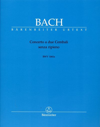 J.S. Bach: Concerto a due Cembali senza r, 2Cemb/Klav (Part)