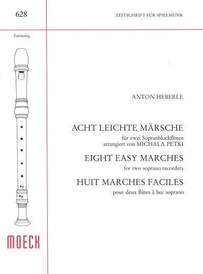 A. Heberle: Eight easy Marches