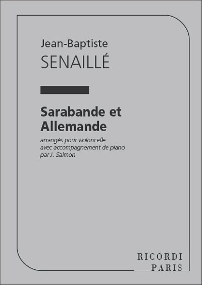 Sarabande Et Allemande Violoncelle Et Piano, Vc (Part.)