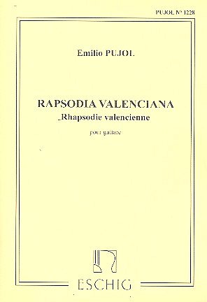 E. Pujol: Rapsodie Valenciana (Pujol 1228) (Part.)
