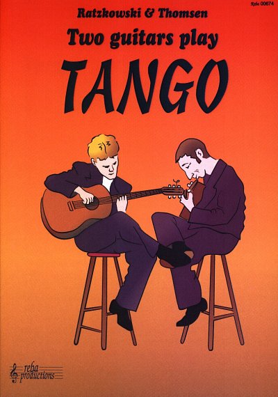 T. Ratzkowski: Two Guitars Play Tango, 2Git