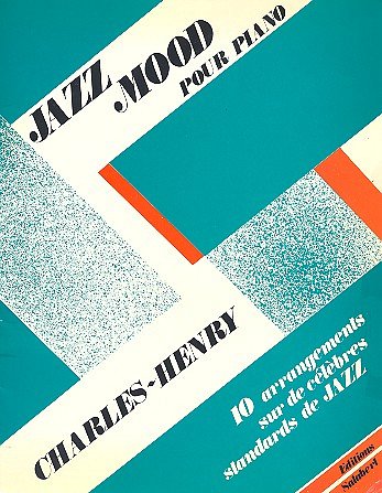 C. Henry: Henry Jazz Mood, Klav (Part.)