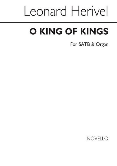O King Of Kings (Hymn) Satb/Organ, GchOrg (Chpa)