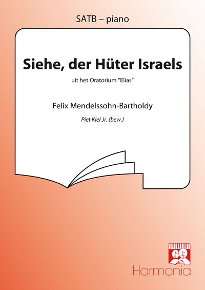 F. Mendelssohn Barth: Siehe, der Hüter Isra, Gch;Klav (Chpa)