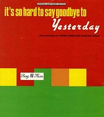 Frederick Perren, Christine Yarian Perren, Boyz II Men: It's So Hard To Say Goodbye To Yesterday