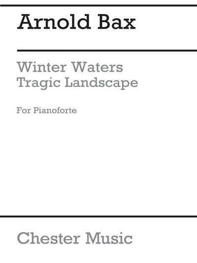 A. Bax: Winter Waters Tragic Landscape, Klav