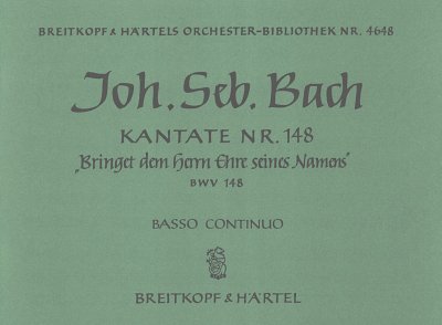 J.S. Bach: Kantate BWV 148 Bringet dem Herrn Ehre seines Namens
