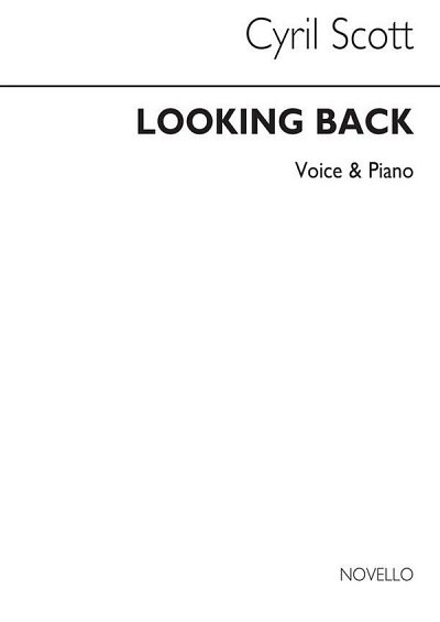 C. Scott: Looking Back-medium Voice/Piano (Key-e F, GesMKlav