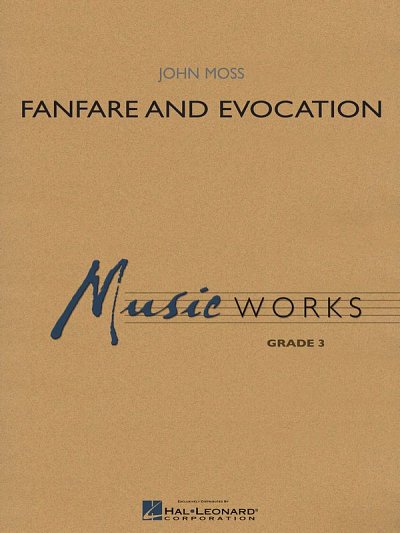J. Moss: Fanfare And Evocation , Blaso (Pa+St)